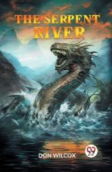 The Serpent River (ISBN: 9789359324609)