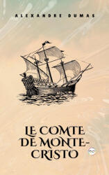 Le Comte de Monte-Cristo (ISBN: 9789361909436)