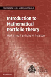 Introduction to Mathematical Portfolio Theory - Mark S Joshi & Jane M Patersone (2013)