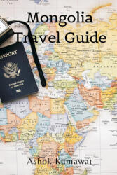 Mongolia Travel Guide (ISBN: 9789358815146)
