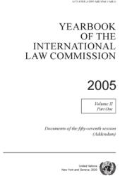 Yearbook of the International Law Commission 2005: Addendum (ISBN: 9789211304190)