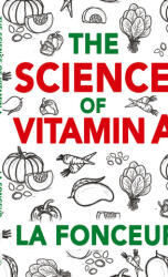 The Science of Vitamin A (ISBN: 9789334060027)