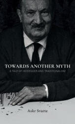 Towards Another Myth (ISBN: 9781952671821)
