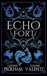 Echo Fort (ISBN: 9781916926349)