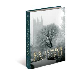 C. S. Lewis's Oxford (ISBN: 9781851245642)