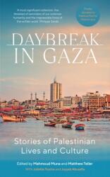 Daybreak in Gaza (ISBN: 9781849250696)