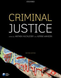Criminal Justice - Anthea Hucklesby (2013)