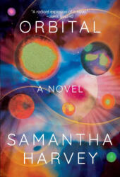 Orbital (ISBN: 9780802163622)