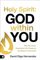 Holy Spirit: God Within You (ISBN: 9780768483390)