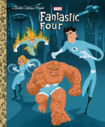 Fantastic Four Little Golden Book (ISBN: 9780593906507)