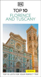 Flirenze útikönyv, Florence & Tuscany Firenze Toszkána útikönyv Top 10 DK Eyewitness Guide, angol 2025 (ISBN: 9780241735138)