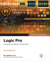 Logic Pro - Apple Pro Training (ISBN: 9780135402887)
