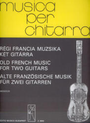 RÉGI FRANCIA MUZSIKA KÉT GITÁRRA (ISBN: 9786380205457)