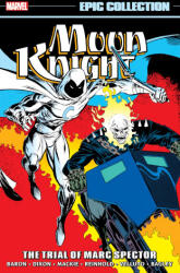 Moon Knight Epic Collection: The Trial of Marc Spector - Dixon, Chuck, Marvel Various (ISBN: 9781302959593)