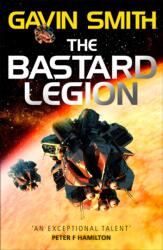 The Bastard Legion (ISBN: 9781473217256)