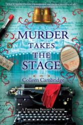 Murder Takes the Stage - Cambridge, Colleen (ISBN: 9781496742599)