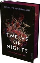 Twelve of Nights - Das gestohlene Herz - Nena Tramountani (ISBN: 9783492708111)