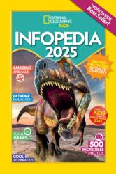 National Geographic Kids Infopedia 2025 (2024)