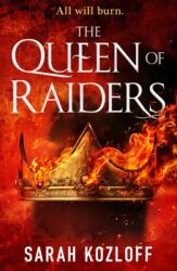 QUEEN OF RAIDERS (ISBN: 9781250168566)
