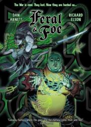 Feral & Foe (ISBN: 9781786187734)