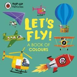 Pop-Up Vehicles: Let's Fly! (ISBN: 9780241535462)