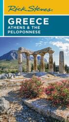 Rick Steves Greece: Athens & the Peloponnese (ISBN: 9781641715393)