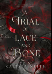 A Trial of Lace and Bone (ISBN: 9781957303055)