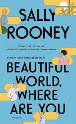 Beautiful World, Where Are You - Sally Rooney (ISBN: 9781250885937)