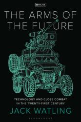 The Arms of the Future (ISBN: 9781350352957)