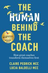 The Human Behind the Coach (ISBN: 9781788604567)