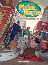 Pixies of the Sixties: We Can Work It Out (ISBN: 9781643375120)