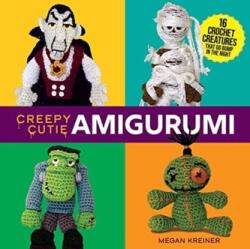 Creepy Cutie Amigurumi: 17 Crochet Creatures That Go Bump in the Night (ISBN: 9780486852126)