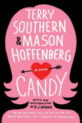 Terry Southern, Mason Hoffenberg - Candy - Terry Southern, Mason Hoffenberg (ISBN: 9780802127471)