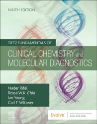 Tietz Fundamentals of Clinical Chemistry and Molecular Diagnostics (ISBN: 9780323935838)