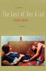 Last of Her Kind - Sigrid Nunez (ISBN: 9780312425944)