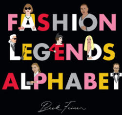 Fashion Legends Alphabet - Alphabet Legends, Beck Feiner (ISBN: 9780648261636)