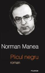 Plicul negru. Editia a V-a - Norman Manea (ISBN: 9789736817403)