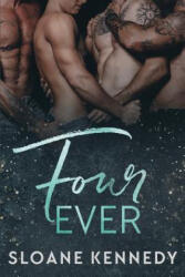 Four Ever - Sloane Kennedy (ISBN: 9781793959485)
