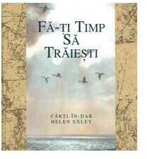 Fa-ti timp sa traiesti (ISBN: 9789737607324)