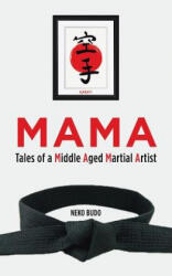 Neko Budo - Mama - Neko Budo (ISBN: 9781982229016)