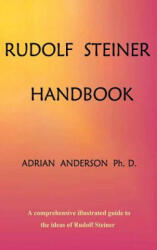 Rudolf Steiner Handbook - Adrian Anderson (ISBN: 9780958134156)