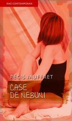 Case de nebuni (ISBN: 9789731033099)