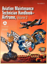 Aviation Maintenance Technician Handbook - Airframe. Volume 2 (ISBN: 9781782660095)