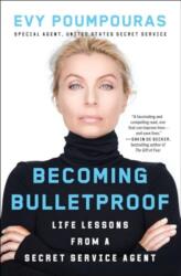 Becoming Bulletproof (ISBN: 9781982103767)