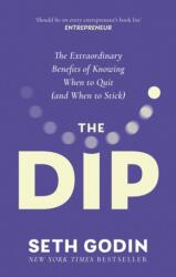 The Dip (ISBN: 9780349439822)