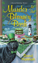 MURDER AT THE BLARNEY BASH | HANNAH DARCI (ISBN: 9781496741745)