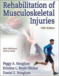 Rehabilitation of Musculoskeletal Injuries (ISBN: 9781718203150)