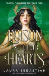 Poison In Their Hearts (ISBN: 9781529373080)