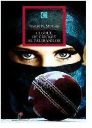 Clubul de cricket al talibanilor (ISBN: 9789737246004)