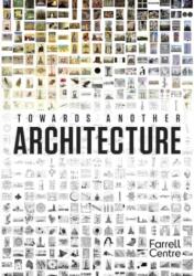 Spre o altă arhitectură (ISBN: 9781848226777)